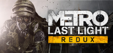 地铁：最后的曙光重置版/Metro: Last Light Redux-秋风资源网