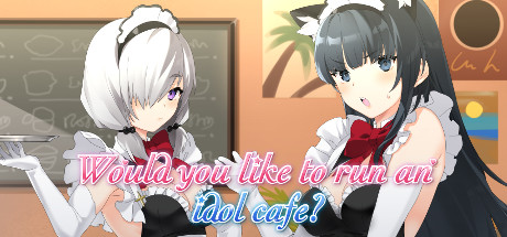 你想经营一家偶像咖啡馆吗？/Would you like to run an idol café?-秋风资源网