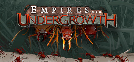地下蚁国/Empires of the Undergrowth-秋风资源网