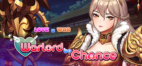爱情与战争：机会军阀/Love n War: Warlord by Chance-秋风资源网
